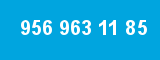 956 963 11 85